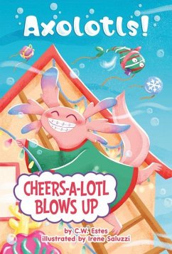 Cheers-A-Lotl Blows Up - Estes, C W