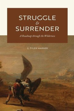 Struggle & Surrender - Warner, G Tyler