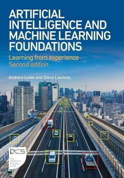 Artificial Intelligence and Machine Learning Foundations - Lowe, Andrew; Lawless, Steve