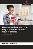 Mobile wallets and the city's socio-economic development