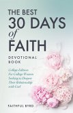 The Best 30 Days of Faith Devotional Book The Best 30 Days of Faith Devotional Book