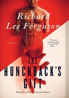 The Hunchback's Gift, Volume 1 - Ferguson