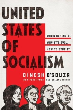 United States of Socialism - D'Souza, Dinesh