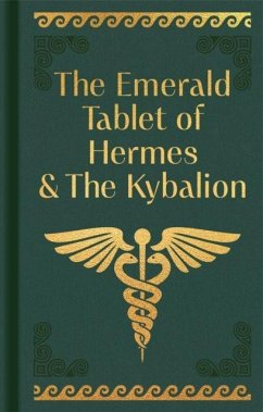 Cover The Emerald Tablet of Hermes & The Kybalion