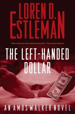 Left-handed Dollar - Estleman, Loren D