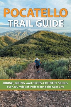 Pocatello Trail Guide - Byers, Ryan