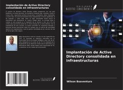 Implantación de Active Directory consolidada en infraestructuras - Boaventura, Wilson