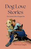 Dog Love Stories Dog Love Stories
