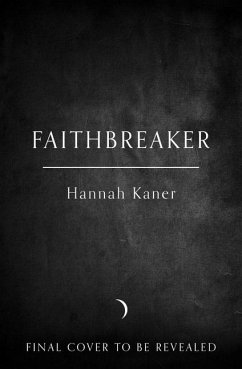 Faithbreaker - Kaner, Hannah