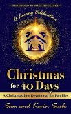 Christmas for Forty Days Devotional