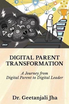 Digital Parent Transformation - Jha, Geetanjali