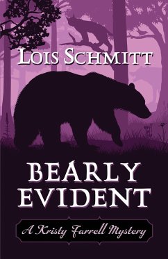 Bearly Evident - Schmitt, Lois