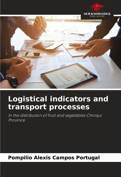 Logistical indicators and transport processes Logistical indicators and transport processes