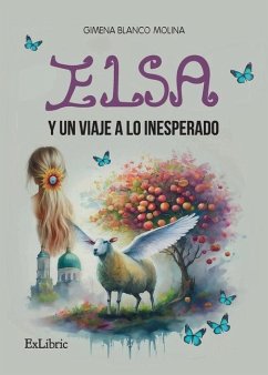 Elsa y un viaje a lo inesperado - Blanco Molina, Gimena