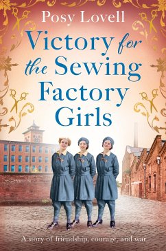 Victory for the Sewing Factory Girls - Lovell, Posy