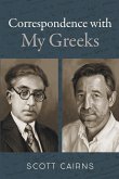 Correspondence with My Greeks Correspondence with My Greeks