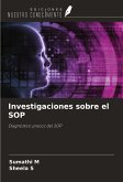 Investigaciones sobre el SOP