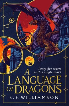 A Language of Dragons - Williamson, S. F.