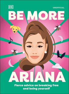 Be More Ariana Grande - Dk