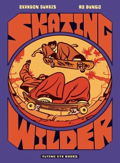 Skating Wilder (Library Edition) - Dumais, Brandon