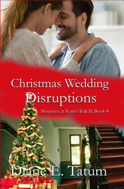 Christmas Wedding Disruptions - Tatum, Diane E.