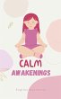 Calm Awakenings - Bild 1