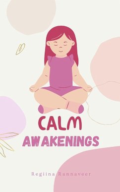 Calm Awakenings - Rannaveer, Regiina