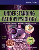 Study Guide for Understanding Pathophysiology