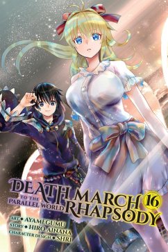 Death March to the Parallel World Rhapsody, Vol. 16 (Manga) - Ainana, Hiro