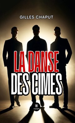 La danse des cimes (eBook, ePUB) - Chaput, Gilles