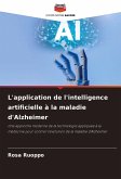 L'application de l'intelligence artificielle à la maladie d'Alzheimer