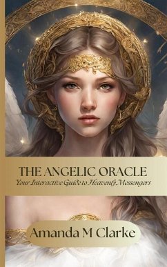 The Angelic Oracle - Clarke, Amanda M