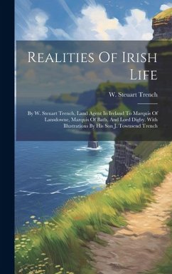 Realities Of Irish Life - Trench, W Steuart