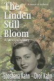 The Linden Still Bloom