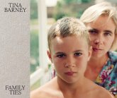 Tina Barney: Family Ties