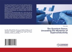 The Quantum Dance: Unraveling the Mysteries of Superconductivity - Jindal, Ruby