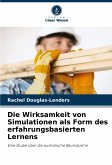 Die Wirksamkeit von Simulationen als Form des erfahrungsbasierten Lernens