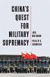 China's Quest for Military Supremacy - Bild 1