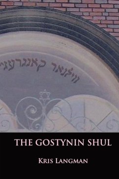 The Gostynin Shul - Langman, Kris