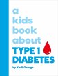 A Kids Book about Type 1 Diabetes - Bild 1