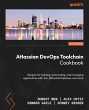 Atlassian DevOps Toolchain Cookbook - Bild 1