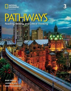 Pathways Reading, Writing, and Critical Thinking 3 with the Spark Platform - Blass, Laurie; Vargo, Mari