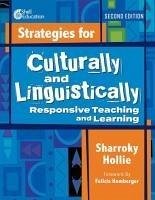 Strategies for Culturally and Linguistically Responsive Teaching and Learning - Hollie, Sharroky