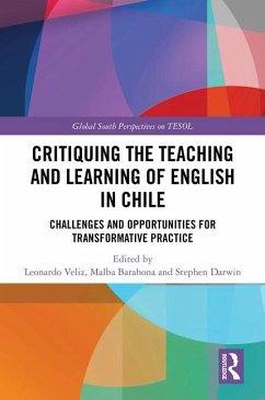 Critiquing the Teaching and Learning of English in Chile