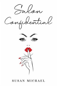 Salon Confidential - Michael, Susan L