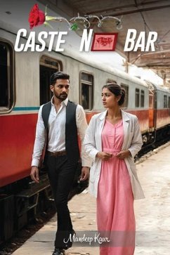 Caste No Bar - Kaur, Mandeep