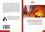 Le Marketing Territorial : Outil de développement