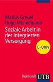 Soziale Arbeit in der Integrierten Versorgung (eBook, PDF)