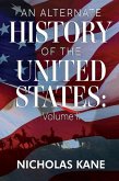 An Alternate History of the United States