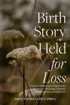 Birth Story Held for Loss - Souder, Emily Birth Story Held for Loss - Souder, Emily